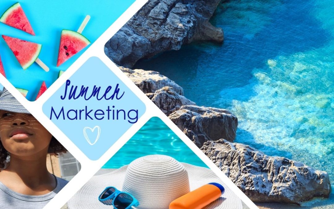 Summer Marketing Ideas